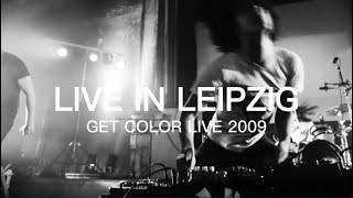 HEALTH :: LIVE IN LEIPZIG :: GET COLOR 2009 CONCERT FILM