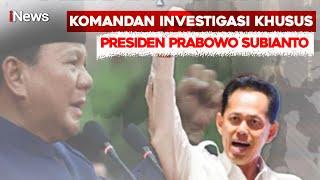 FULL Komandan Investigasi Khusus Presiden Prabowo Subianto | 30 Menit Kabinet | 07/03