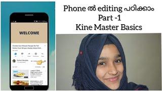 Learn Editing Using Phone |Kine Master Editing Basics|Editing for Beginners in Malayalam