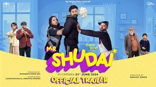 Mr Shudai | Official Trailer | Harsimran | Mandy Thakar | Karamjit Anmol | Harjot Singh | 21st June