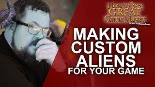 Great GM - Creating Aliens in your Tabletop RPG game - Great Game Master Tips (GMTips)