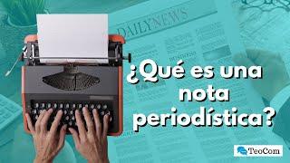 La nota informativa - Géneros periodísticos - Clase #2