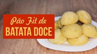 Pão Fit de Batata Doce Sem Glúten | Substitua na Hora do Lanche