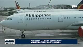 NEWS BREAK: P6-B liability settlement reached between gov't and PAL