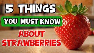 5 HEALTH Secrets of Strawberries YOU NEED TO KNOW Health | Brain Boost | Healthy Skin