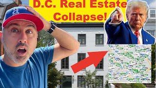 The Washington DC Real Estate Collapse!