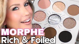 Morphe's NEW Rich & Foiled Eyeshadow Palettes Review | Must-Try Affordable Beauty!