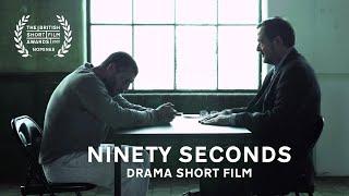 Ninety Seconds | A Drama Short Film directed by Kevin J. Mc Corry