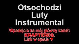 Otsochodzi - Luty Instrumental