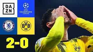 BVB scheitert an glücklichen Blues: Chelsea - Dortmund 2:0 | UEFA Champions League | DAZN Highlights