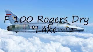 How to pronounce F 100 Rogers Dry Lake in English?