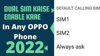 How To Enable Dual Sim Calling In Oppo K10 || Ask For Sim 1 Sim 2 In Oppo K10