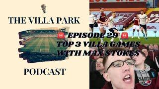 Top 3 Aston Villa games with Max Stokes | Villa on Tour |#AVFC #Villa #AstonVilla