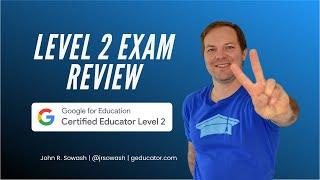 Level 2 Google Educator exam review (2021)