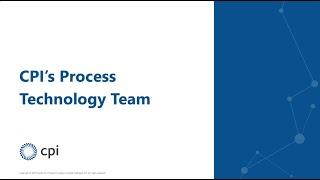 CPI’s Process Technology Team