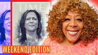 Time HONORS Kamala Harris Big movie news & Auntie gives advice on following your dreams