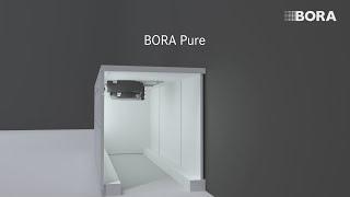 BORA Pure - The complete system