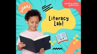 Literacy Lab: Lesson 4: Descriptive Writing and Main Idea For Beginning Writers and Readers