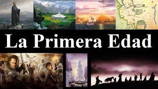 La Historia de la Tierra Media [Parte III]: La Primera Edad