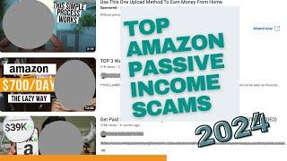 Scam watch: Top Amazon passive income schemes and scams for 2024