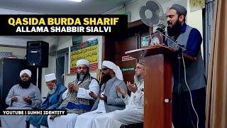 Beautiful style of Qasida Burda Sharif by Allama Shabbir Sialvi - 16 November 2021 - Manchester UK