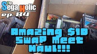 Amazing $10 Swap Meet Haul!!! - The SegaHolic Episode 84