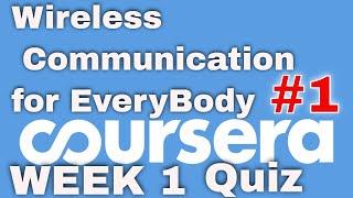 Wireless Communication for Everybody Week 1