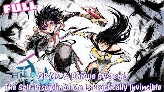 OP MC & Unique System! | The Self-Disciplined Me Is Practically Invincible Review