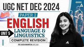 UGC NET Paper 2 English Unit 5 | Language & Linguistics | By Aishwarya Ma'am