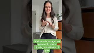 Abdominal massage to prevent bloating