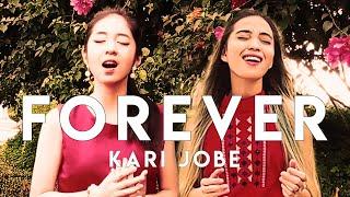 Forever - Kari Jobe // Krizziah Juanico X Carmi Recede