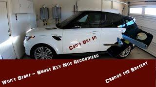 Range Rover Key Fob Battery Replacement - Smart Key Not Recognized or Can’t Unlock Door