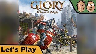 Glory: A Game of Knights - Brettspiel - Let's Play mit Peat & Alex