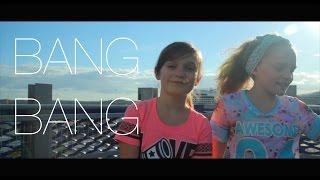 Bang Bang - Jessie J, Ariana Grande, Nicki Minaj - cover by 11 year old Sapphire Ft. Skye