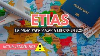 ETIAS: la nueva "visa" para viajar a Europa en 2023