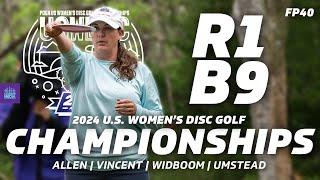 2024 U.S. Women's Disc Golf Championships | R1B9 | Allen, Vincent, Widboom, Umstead | GATEKEEPER