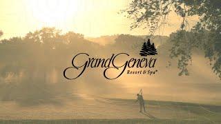 Grand Geneva Resort & Spa | Golf Course Brand Video