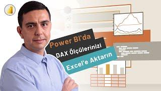 Power BI 'da DAX Ölçülerini Nasıl Dışarı Aktarırız?