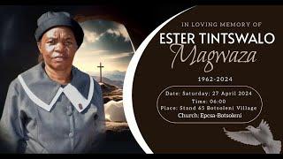 FUNERAL SERVICE OF ESTER TINTSWALO MAGWAZA