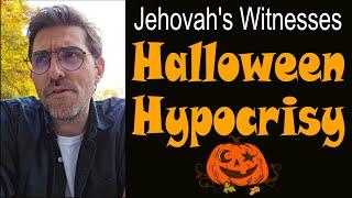 Jehovah’s Witnesses, Halloween and Gross Hypocrisy