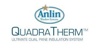 Anlin Quadra Therm Insulation System - Integrity Windows San Jose