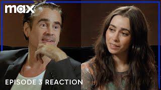 Colin Farrell & Cristin Milioti React To The Penguin Episode 3 | The Penguin | Max