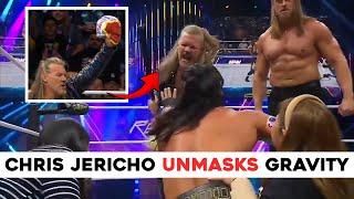 CHRIS JERICHO UNMASKS GRAVITY IN SHOCKING AEW ATTACK!