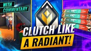 How To Clutch Like A Radiant In Valorant (with notes and tips)