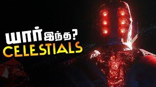 Celestials - Origin , Powers and Weakness (தமிழ்)