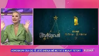 Rudina - Cila është shenja më me fat e muajit tetor? Meri Shehu e zbulon në studio