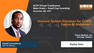 Immune System Solutions for COVID, Cancer & Alzheimer's - Todos Medical (OTCQB: TOMDF) presentation