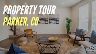 Parker, Colorado - Property Tour