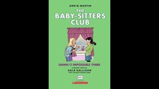 The Baby-Sitters Club. Book 5 "Dawn and the Impossible Three" audiobook