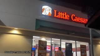 Hungry  @Little Caesars pizza